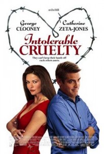 intolerable cruelty afis 204x300 Intolerable Cruelty (2003)