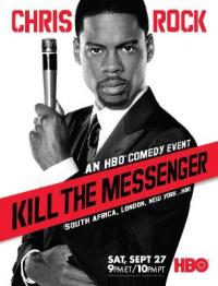 chris rock kill the messenger lo 518981 1291 Chris Rock: Kill the Messenger (2008)
