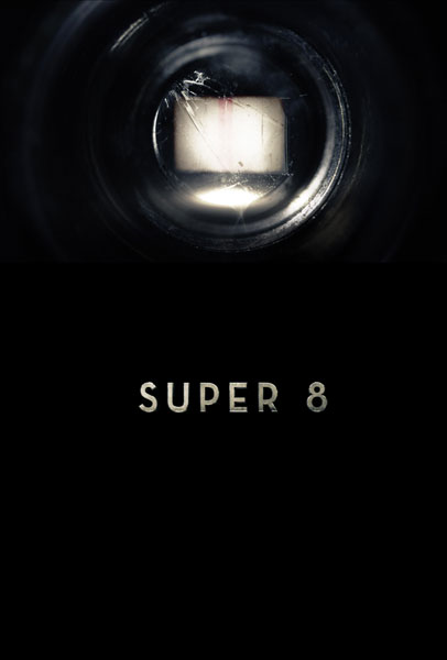 Super 8 Movie Poster1 [Teaser Trailer + Poster] Super 8