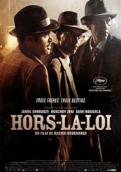 hors la roi poster Recenzie Cannes: Hors la Loi (2010)