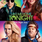 Take_Me_Home_Tonight_Poster