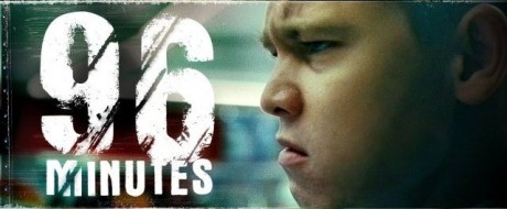 96 minutes movie review e1318780059180 460x190 [Trailer] 96 Minutes