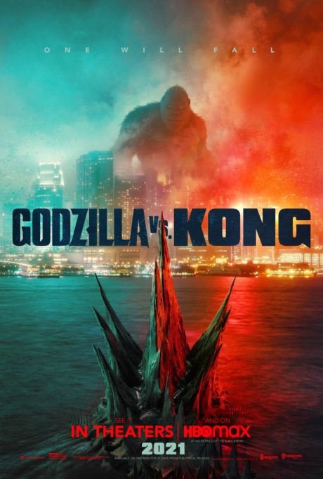 poster Godzilla vs. Kong 2021 460x682 Review: MonsterVerse este batalia dintre Godzilla vs. Kong (2021)