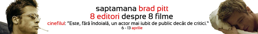 banner saptamana brad pitt Filme cu Brad Pitt