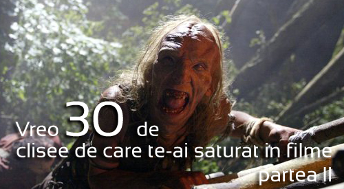 clisee din filme Vreo 30 de clisee de care te ai saturat in filme [partea 2]