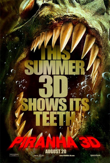 piranha3d fullposter3Dfish fullsize 460x681 Postere oficiale „The Social Network”, „Flipped” şi „Piranha 3D”