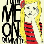 turn-me-on-dammit-poster-291-542-600