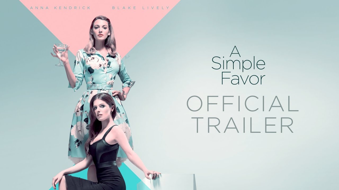 A simple favor (2018)